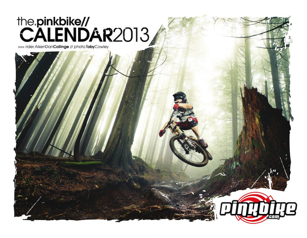 Cover of the 2013 Pinkbike.com Calendar
