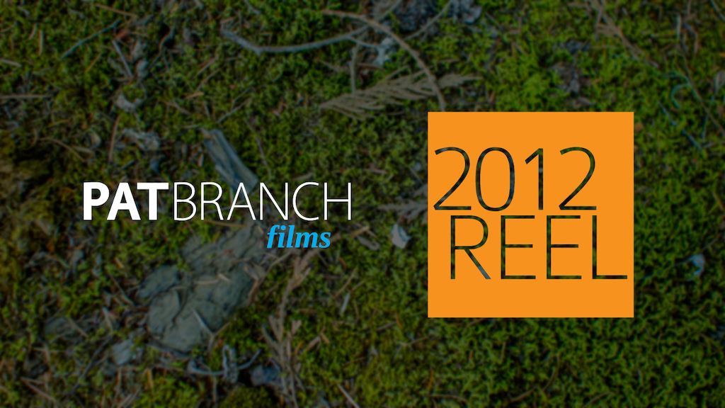 Pat Branch films 2012 Reel cover