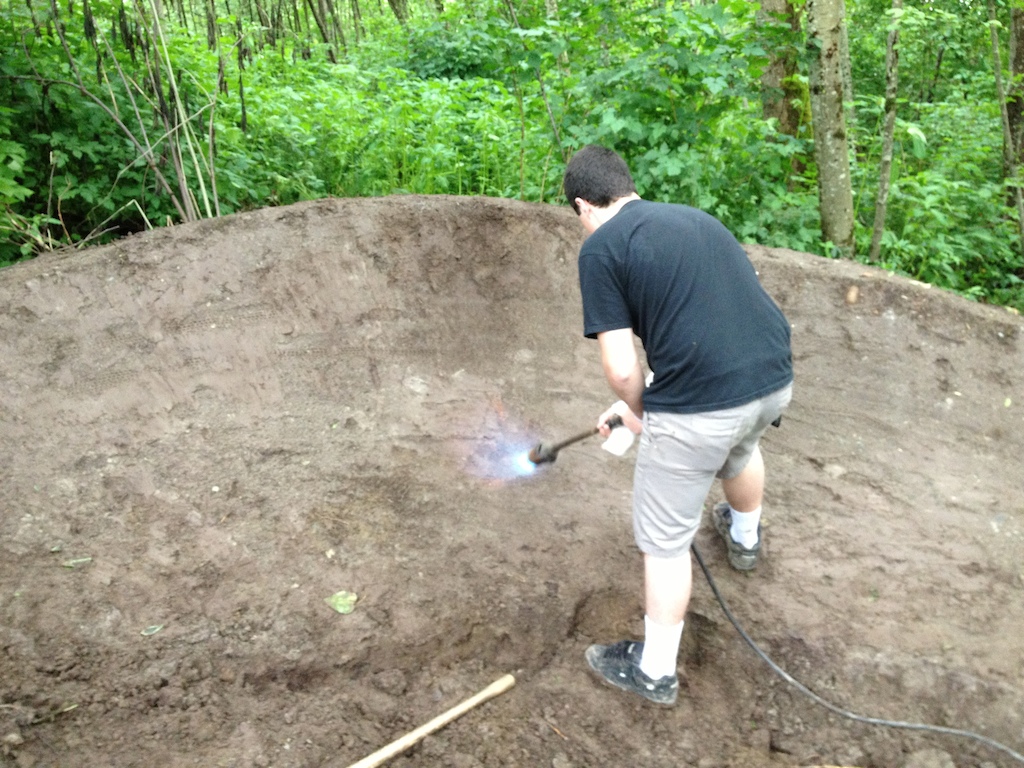 brought out the torch to get the berm ready to roll
