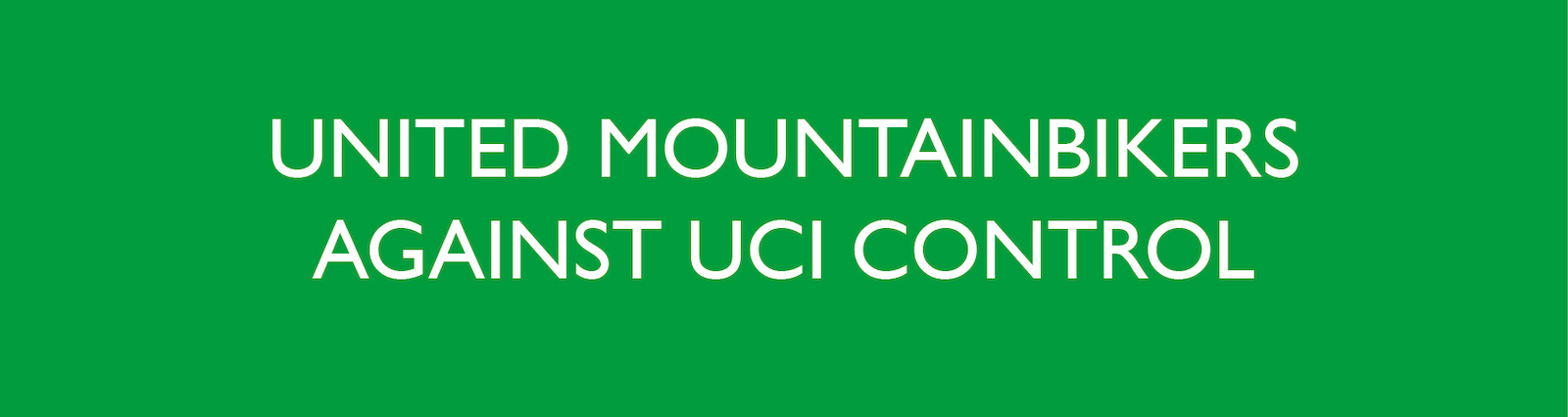 United mountaibikers against UCI control